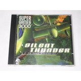 Silent Thunder - Super Games 2000 - P/pc - Antigo - 1999