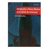Introducciãâ³n A Patran/nastran En El Cãâ¡lculo De Estructuras, De García Barrachina, Luis. Editorial Ediciones Paraninfo, S.a, Tapa Blanda En Español