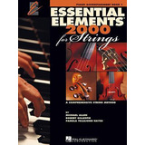 Essential Elements 2000 For Strings - Professor Of Music ...