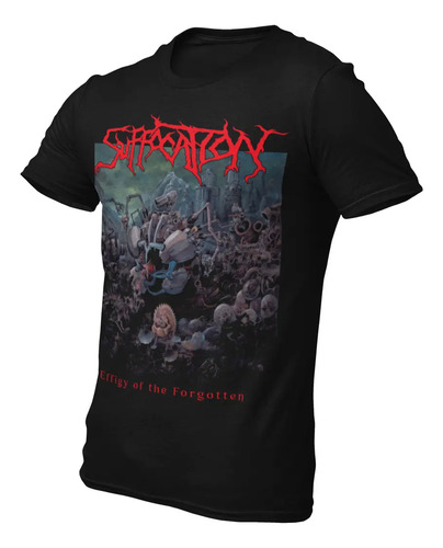 Playera Camiseta Suffocation Effigy Of The Forgotten