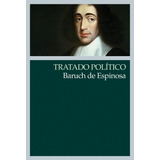 Tratado Político, De Espinosa, Baruch De. Série Coleção Clássicos Editora Wmf Martins Fontes Ltda, Capa Mole Em Português, 2009