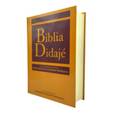 Biblia Didajé - Comentarios Catecismo De La Iglesia Católica