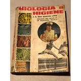 Biología E Higiene = J. A. Dos Santos Lara | Troquel