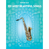 Libro:  101 Most Beautiful Songs For Tenor Sax