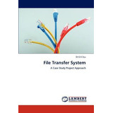 Libro File Transfer System - Viju Dr G K