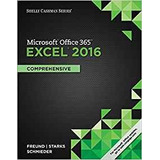Shelly Cashman Series Microsoft Office 365  Y  Excel 2016 Co
