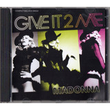 Madonna Give It 2 Me Single Cd 2 Tracks Argentina 2008