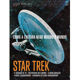 Coleção Mundo Nerd Volume 1: Star Trek, De A Europa. Editora Europa Ltda., Capa Mole Em Português, 2016