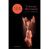 Crónicas Marcianas 100 Aniversario  Ray Bradbury - Minotaur