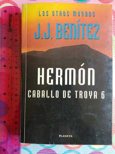 Libro Hermon Caballo Del Troya 6 J J Benítez Y
