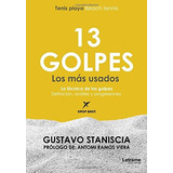 Libro : 13 Golpes Los Mas Usados - Beach Tennis - Tenis P...