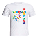 Camisa Camiseta Personalizada Carnaval Promoção Barato