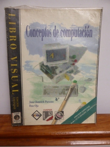 Conceptos De Computacion - J. J. Parson - Dan Oja  Impecable