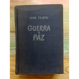 Libro Guerra Y Paz De Leon Tolstoi Colección Joyasliterarias