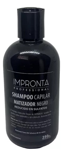 Shampoo Matizador Negro 250ml - Impronta Kit X 6 Unidades