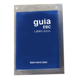 Libro Guia Azul Ebc Precio Autos Marzo 2024 Mes Actualizado