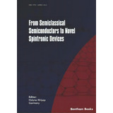 From Semiclassical Semiconductors To Novel Spintronic Devices, De Halyna Khlyap. Editorial Bentham Science Publishers, Tapa Blanda En Inglés