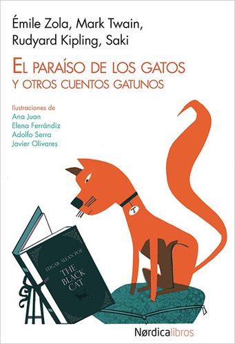 El Paraiso De Los Gatos Y Otros Cuentos Gatunos - Nordica