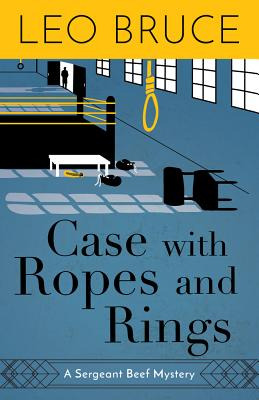 Libro Case With Ropes And Rings: A Sergeant Beef Mystery ...