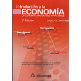 Introduccion A La Economia Segunda Edicion Perez Enrri
