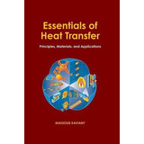 Libro Essentials Of Heat Transfer - Massoud Kaviany