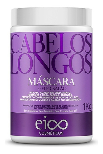 Eico Máscara Cabelos Longos Creme Tratamento Hidratação Capilar Força Crescimento Fortalecimento Reduz Volume E Frizz Sem Sal 1kg Brilho E Maciez