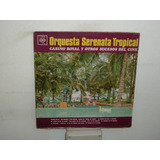 Orquesta Serenata Tropical Casino Royal Vinilo Argentino