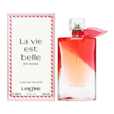 Vida Es Bella En Rose Lancome 100 Ml Edt Original