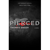 Libro:  Pierced: A Novel (2) (henning Juul)