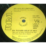 Silvana Di Lorenzo Ha Pasado Solo Un Mes Vinilo Simple Arg