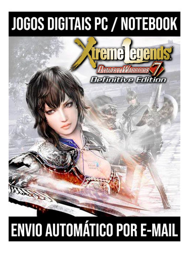 Dynasty Warriors 7 Xtreme Legends - Pc Mídia Digital