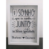 Quadro Cofre Um Sonho Que Se Sonha Junt  Mdf Branco 30x20x4