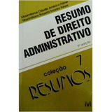 Livro Resumo De Direito Administrativo Vol. 7 - Maximilianus C. A. Füher; Maximiliano R. E. Füher [2000]