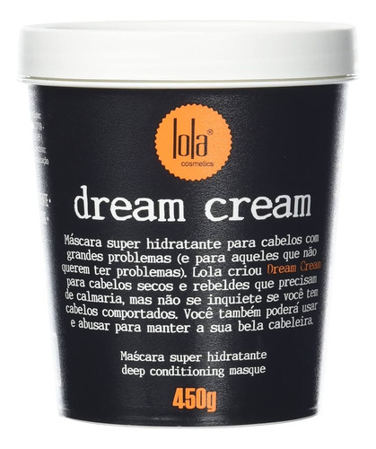 Mascara Pelo Dream Cream Lola Cosmetics 450 Gr