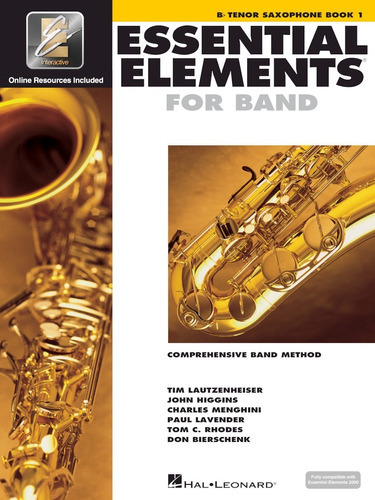 Essential Elements For Band Tenor Saxophone Libro 1: For Band, De Tim Lautzenheiser. Serie Essential Elements, Vol. 1. Editorial Hal Leonard, Tapa Blanda, Edición 1 En Inglés, 2004