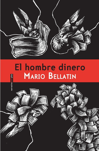 Libro El Hombre Dinero Por Mario Bellatin