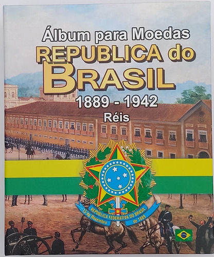 Álbum Para Moedas Republica Brasil 1889 A 1942 E 1942 A 1994