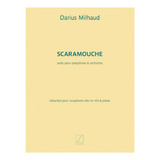 D. Milhaud: Scaramouche, Suite Pour Saxophone & Orchestre, R