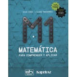 Matematica 1 - Matetec Para Comprender Y Aplicar (matematica