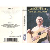 Cassette Carlos Puebla Y Sus Tradicionales Repertorio Cubano