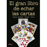 Gran Libro De Echar Las Cartas, El - Varios, De Vários. Editorial Robin Book En Español