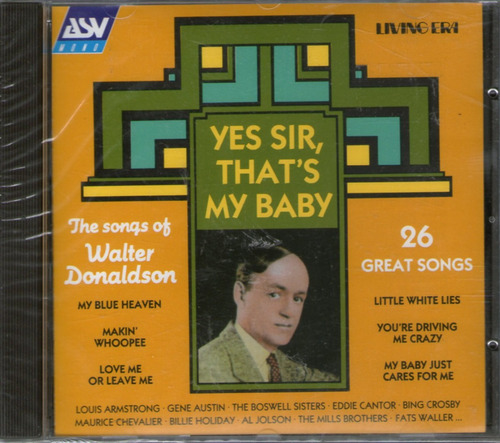 Walter Donaldson - Yes Sir, Thats My Baby
