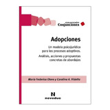 Adopciones: Análisis, Acciones Y Propuestas Concretas  Noved