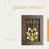 Quadro Decorativo Geométrico Abacaxi