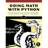 Libro: Doing Math With Python: Use Programming To Explore Al