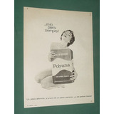 Publicidad Jabon De Tocador Polyana Con Perfume Frances