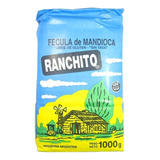 Fécula De Mandioca Ranchito X 1 Kg.
