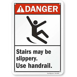  Peligro - Escaleras Puede Estar Resbaladizo Uso Barandilla 