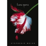 Luna Nueva Crepusculo 2 - Stephenie Meyer - Sudamericana