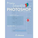 Libro Diseño Fotográfico Con Photoshop